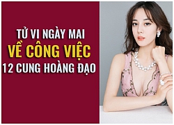 Tử vi ngày mai (27/01) về công việc của 12 cung hoàng đạo: Xử Nữ hãy sẵn sàng để "tỏa sáng"