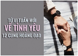 Tử vi tuần mới (28/1 - 3/2) về tình yêu của 12 cung hoàng đạo