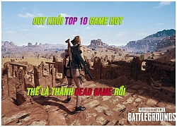 Bị đá khỏi top 10 game hot, PUBG chính thức thành &#8220;dead game&#8221;