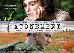 Atonement - Day dứt, ám ảnh và đậm chất duy mỹ