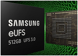 Samsung bắt đầu sản xuất chip nhớ eUFS 3.0, hiệu năng smartphone sẽ tăng cao