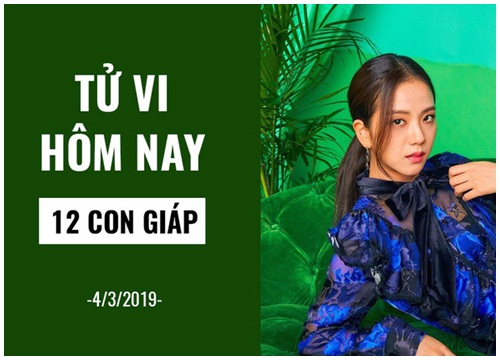 Tử vi hôm nay (4/3/2019) của 12 con giáp: Tuổi Mão tránh mâu thuẫn với đồng nghiệp