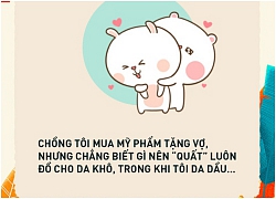 "Bão" 8/3 đã cận kề, chị em tag chồng vào đây ngay để tránh những pha tặng quà siêu "bi kịch" như thế này