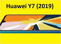 Huawei Y7 (2019) ra mắt, rút gọn cấu hình so với Y7 Pro (2019)