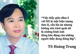 Vụ việc thầy giáo bị tố dâm ô Học sinh: Không nên khái quát hóa là đáng báo động