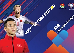 Quế Ngọc Hải và Văn Toàn là đại sứ cho giải chạy "MB Running Up 2019 - Vượt Top cùng siêu sao"