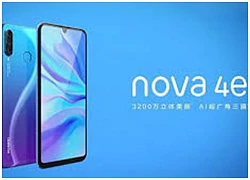 Huawei Nova 4e ra mắt, màn hình 6.15 inch, chip Kirin 710, 3 camera sau, camera trước 32MP, giá từ 6,9 triệu