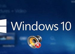 Cách khắc phục các sự cố về âm thanh trên Windows 10