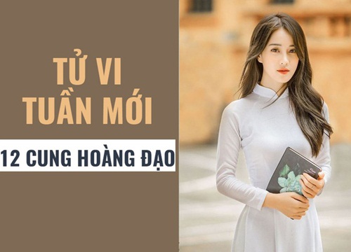 Tử vi tuần mới (18/3 24/3) của 12 cung hoàng đạo: Cự Giải bị hạ gục năng lượng cảm xúc