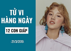 Tử vi hàng ngày (21/3/2019): 6 điều nên và không nên của 12 con giáp