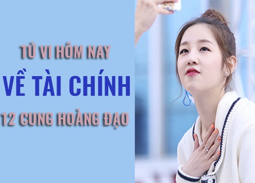 Tử vi hôm nay (1/4/2019) về tài chính của 12 cung hoàng đạo: Cự Giải chưa hài lòng với công việc hiện tại, Sư Tử "rủng rỉnh" về tiền bạc