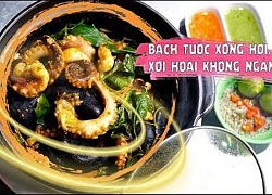 Bạch tuộc xông hơi, xơi hoài không ngán