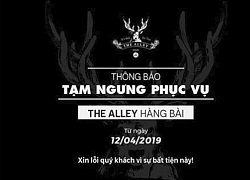 The Alley Hàng Bài cách chức cửa hàng trưởng, ngưng hoạt động không hẹn ngày mở lại sau "bão 1 sao" từ dân mạng