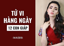 Tử vi (14/4/2019): 6 điều nên và không nên của 12 con giáp