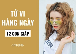 Tử vi hàng ngày (17/4/2019): 6 điều nên và không nên của 12 con giáp