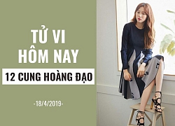 Tử vi ngày mai (18/4/2019) của 12 cung hoàng đạo: Ma Kết tinh thần ủ dột