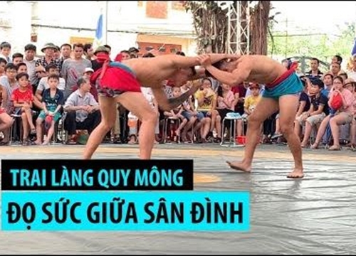 Về Hà Nội xem trai làng Quy Mông đấu vật giữa sân đình