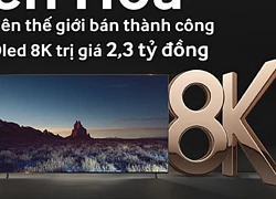 Thiên Hòa Nhà bán lẻ đầu tiên bán thành công Tivi Samsung Qled 8k trị giá 2,3 tỷ đồng