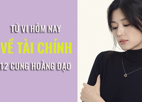 Tử vi ngày mai (22/4/2019) về tài chính của 12 cung hoàng đạo: Sư Tử nên biết điều tiết tham vọng