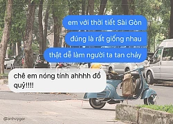 Góc nóng đến mấy cũng muốn có bồ: Thời tiết phát rồ nhưng các thanh niên vẫn đều đều thả thính nhờ tuyển tập này!