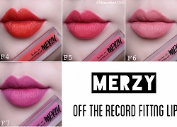 [Review & Swatch] Merzy Off The Record Fitting Lip: Màu nào HOT màu nào NOT trong cả bộ sưu tập?