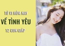 Tử vi hôm nay (2/5/2019) về tình yêu của 12 con giáp: Tuổi Dần trở nên lười biếng hẹn hò ai đó