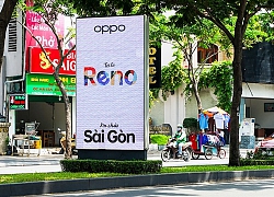 Hình ảnh smartphone OPPO Reno xuất hiện khắp phố phường Sài Gòn