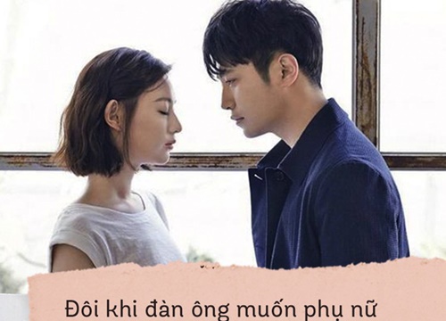 "Em không giống người con gái mà anh đã kết hôn": Câu nói "xé tai" của 1 ông chồng chạm vào vạn hoàn cảnh của mọi bà vợ