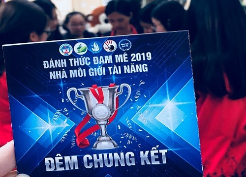 Sắp diễn ra Chung kết cuộc thi 'Đánh thức đam mê 2019: Nhà môi giới tài năng'