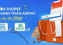 Shopee giới thiệu phương thức thanh toán mới Ví AirPay