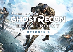 Nghẹt thở với Ghost Recon: Breakpoint, game bắn súng đỉnh cao sẽ ra mắt ngay trong năm nay