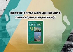 Hà Nội đã chỉnh sửa bộ đề ôn tập Lịch sử trực tuyến