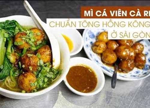 Mì cá viên cà ri chuẩn tông Hồng Kông ở Sài Gòn