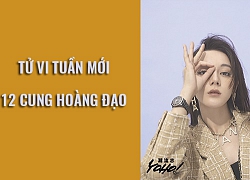 Tử vi tuần mới (27/5 -2/6) của 12 cung hoàng đạo: Song Tử để ý tiểu nhân đến quấy phá