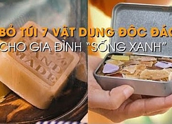 Bỏ túi 7 vật này bạn sẽ trở thành người sống xanh, chống lại ô nhiễm môi trường