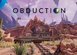 Nhanh tay lấy ngay tựa game phiêu lưu Obduction miễn phí trên GoG