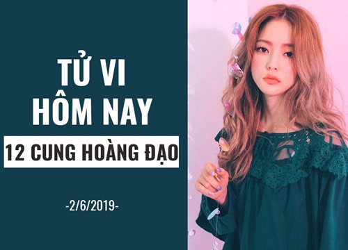 Tử vi ngày mai (2/6/2019) của 12 cung hoàng đạo: Vì bị động nên Cự Giải bỏ lỡ cơ hội