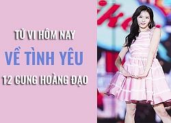 Tử vi ngày mai (2/6/2019) về tình yêu 12 cung hoàng đạo: Bọ Cạp hôm nay tâm trạng có chút buồn lòng