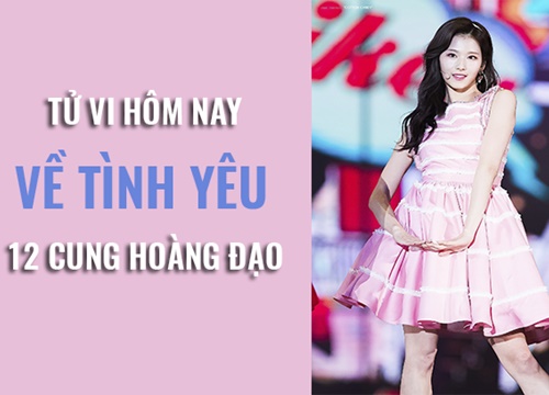 Tử vi ngày mai (2/6/2019) về tình yêu 12 cung hoàng đạo: Bọ Cạp hôm nay tâm trạng có chút buồn lòng