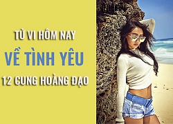 Tử vi ngày mai (5/6/2019) về tình yêu của 12 cung hoàng đạo: Bọ Cạp chọn cách yêu đơn giản