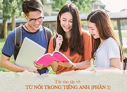 Học tiếng Anh mỗi ngày: Các từ nối thông dụng trong tiếng Anh