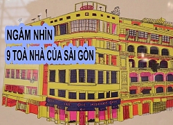 Ngắm nhìn 9 tòa nhà của Sài Gòn trong Saigon Boulevard