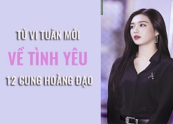 Tử vi tuần mới (10/6 - 16/6) về tình yêu của 12 cung hoàng đạo: Tuổi Dần chênh vênh trong cảm xúc