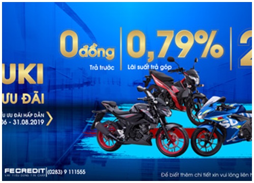 Ưu đãi lớn từ Suzuki: Trả góp 0 đồng và hỗ trợ phí trước bạ 2 triệu đồng