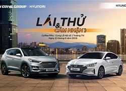 Lái thử Hyundai Tucson 2019 & Hyundai Elantra 2019 tại Hyundai Vinh