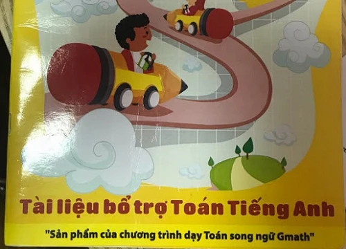 Nhiều "vết đen" trong tài liệu chương trình thí điểm Bổ trợ làm quen với thuật ngữ Toán bằng Tiếng Anh