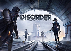 Game bắn súng hậu tận thế Disorder chính thức được thử nghiệm