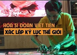 Họa sĩ Việt Nam lập kỷ lục thế giới vẽ 12 bức tranh trên kính trong 6 phút