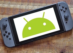 Tin vui người dùng Nintendo Switch có thể cài đặt Android trên thiết bị của mình