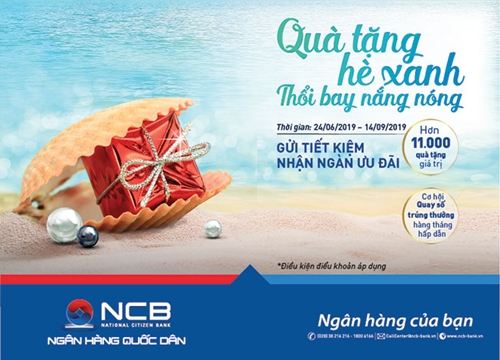 11.000 phần quà cho khách hàng gửi tiết kiệm tại NCB